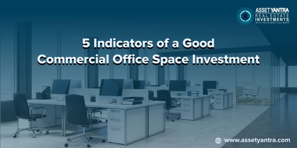 Commercial Office Space Investment